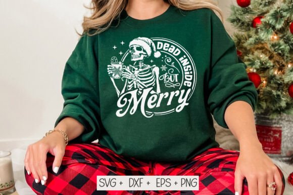 Dead Inside but Merry Svg, Christmas Svg Graphics and Crafts Review