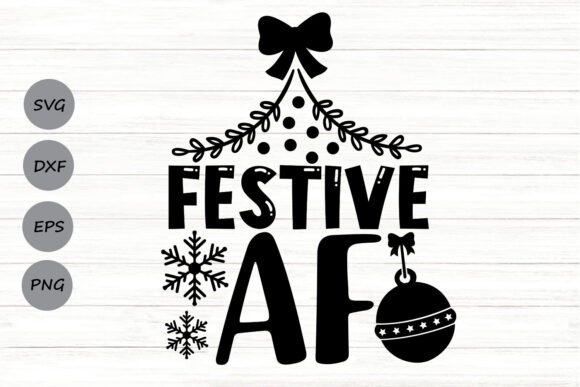 Festive Af Svg Graphics and Crafts Review