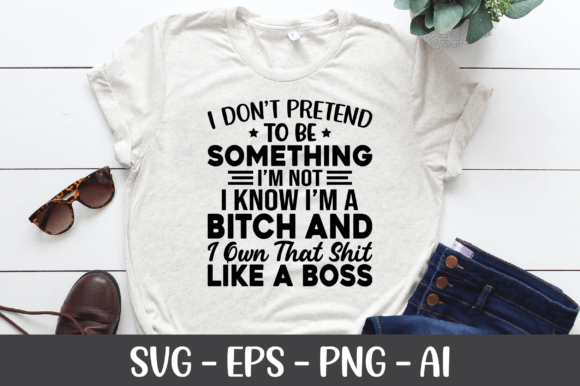 I Don t Pretend to Be Something SVG Graphics and Crafts Review